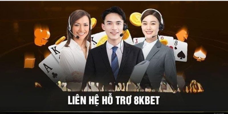 Vài điều đơn giản cần biết về liên hệ 8kbet